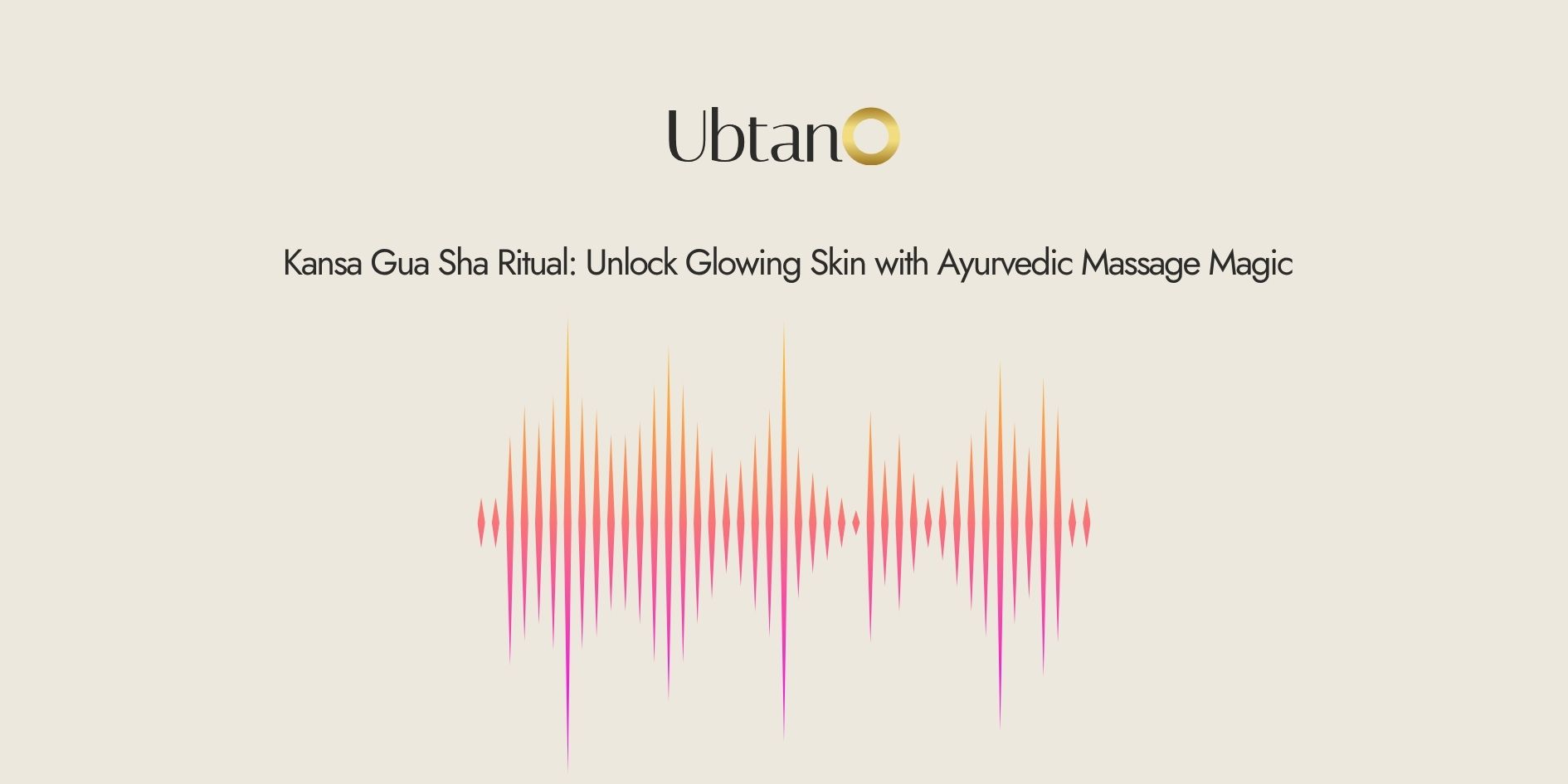 Kansa Gua Sha Ritual: Unlock Glowing Skin with Ayurvedic Massage Magic